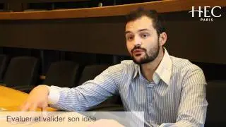 Entrepreneurs: comment évaluer et valider son idée?