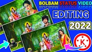 Bolbam Status Video Editing Kinemaster 2022 | Bolbam Special Video Editing Kinemaster