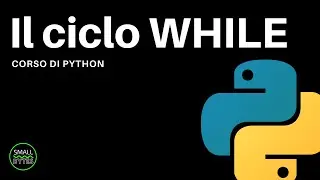 Python - The WHILE Loop