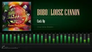 Bobo Feat. Loose Cannon - Cack Up (Over Time Riddim) [2020 Soca] [HD]