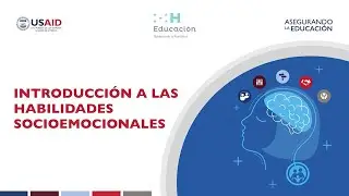Introducción a las Habilidades Socioemocionales