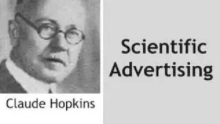 Scientific Advertising - Chapter 1 - by Claude_Hopkins