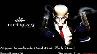 Hitman: Codename 47 Original Soundtrack - Hotel Music (Early Demo)