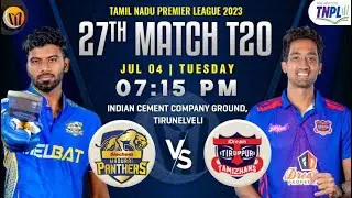 Siechem Madurai Panthers vs Dream Tiruppur Tamizhans 27th Match Prediction, SMP vs ITT , TNPL 2023