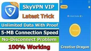 SkyVPN HighVPN New Trick | Get 2GB Per Account | Live Working Proof | No Disconnect Problem