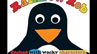 Рэйнбоу Роб - Сказка на ночь, чтение вслух - книги для детей.
