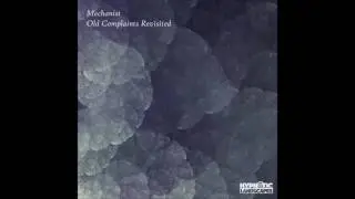 Mechanist - Repetition Fade Meditations (III) (Original mix)