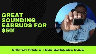 EarFun Free 2 Review