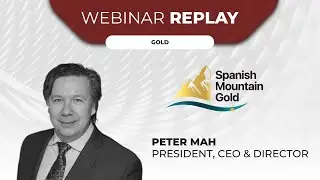 Spanish Mountain Gold Ltd. | Webinar Replay