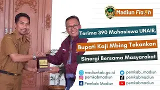 Terima 390 Mahasiswa UNAIR, Bupati Kaji Mbing Tekankan Sinergi Bersama Masyarakat