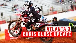 Chris Blose injury update | 2021 Atlanta 3 SX