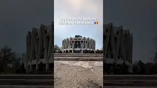 🇲🇩Moldova | Chisinau - Soviet Architecture: from realism over Brutalism to modernism, what a city!