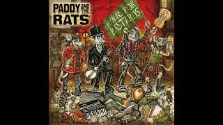 Paddy and the Rats   Hymns For Bastards   01   Brotherhood