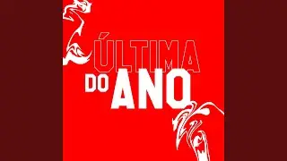 MEGA ULTIMA DO ANO