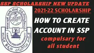 SSP account create last date/details 2021-22