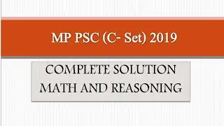 MP PSC 2019 C-Set || Set B Q.No 20 || Complete Solutions || By Dileep Sir