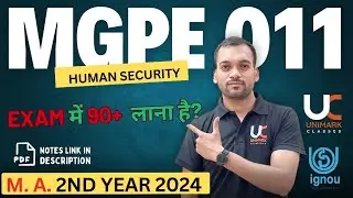 MGPE-011 IGNOU Human Security | Important Questions-Answers| Exam Preparation 2024 | Unimark Classes