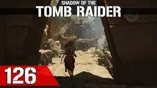 Let's Play Shadow of the Tomb Raider #126 - Heulen der Affengötter