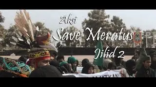 Aksi Save Meratus Jilid II