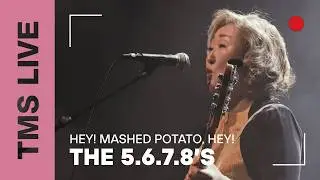 The 5678's - Hey! Mashed Potato, Hey! | Live at Modern Sky Lab Shanghai