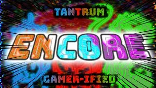 Tantrum Encore GAMER-FIED | FNF Broken Strings