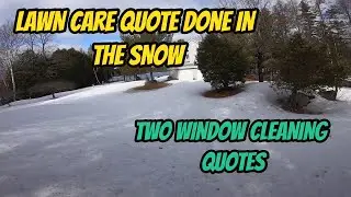 A Lawn Quote and Two Window Cleaning Quotes