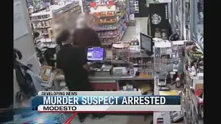 Modesto Murder Suspect Arrested