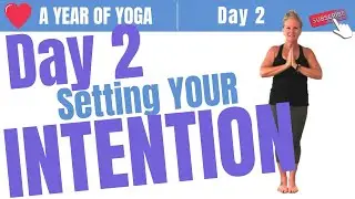 Yoga Intention | Setting Your Intention 🥰