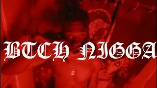 6rawbaby - Btch N*gga