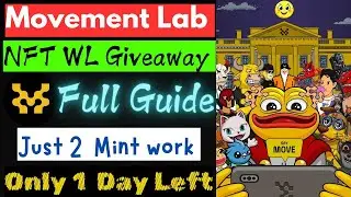🚀 NFT Giveaway by Movement Lab | 1 Day Left! Hurry & Claim Your Airdrop Now! 🎁