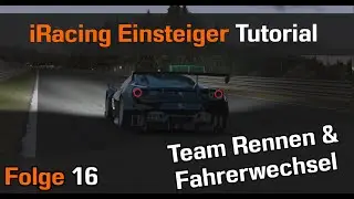 iRacing Einsteiger Tutorial 2020 Folge 16 | Fahrerwechsel und die fair share Regel | DEUTSCH