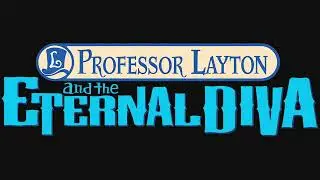 Future British Gentleman ~Luke's Theme - Professor Layton and the Eternal Diva