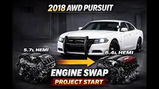 Полицейский Charger AWD 2018 года | Замена двигателя HEMI с 5,7 л на 6,4 л (Проект Intro)