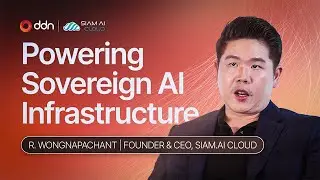 Siam AI Cloud: Thailand's First Sovereign AI Cloud Pioneers Digital Transformation with DDN