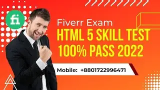 Fiverr HTML 5 Skill Test 2022 Top 10% | Easily Pass Your HTML Test | Get All Questions Answers 2022