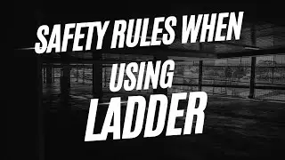 SAFETY RULES WHEN USING LADDER | SMS ACADEMY OF FIRE & SAFETY | #firesafetyinstituteinsultanpur
