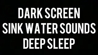 Sink Water Sounds for Deep Sleep | Gentle Tap Noise | White Noise ASMR