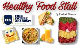 Healthy Food Stall in my Academy || Raising Awareness for healthy eating habits in students| vlog11