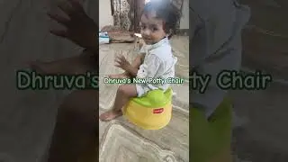 Dhruva's New Potty Chair #Luvlap Potty Chair #Luvlap Potty cum Chair #Super quality and must buy