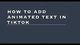 How to add animated text in Tiktok- Hindi