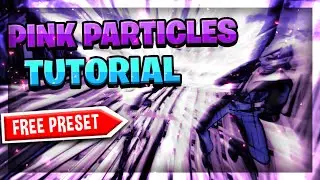 [FREE PRESETS]: How To Make The *Best Pink Particles* Build Up Effect (Premiere Pro)