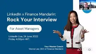 Vienne Lee Job Interview LIVE: LinkedIn x Finance Mandarin: Rock Your Interview