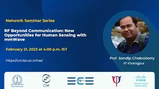 RF Beyond Communication: New Opportunities for Human Sensing with mmWave | Prof. Sandip Chakraborty