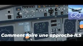 Tutos infinite flight le&ccedil;on 5: l'approche ILS