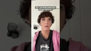 pov - ты попадаешь на ночевку у девушек