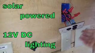 Tiny House Solar-Working on DC Lighting