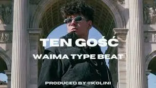 (FREE) Waima x Deemz x Otsochodzi Type Beat - TEN GOŚĆ