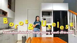 12 Kesalahan Interior Design yang Wajib Tau Sebelum Mengisi Rumah | Minimalis Indonesia