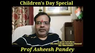 Children's Day Message | Angels Talk Show | Childrens Day