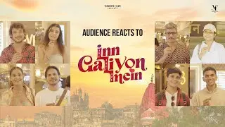Inn Galiyon Mein | Audience Reaction | Movie Review | Javed Jaffrey | Vivaan Shah | Avantika Dassani